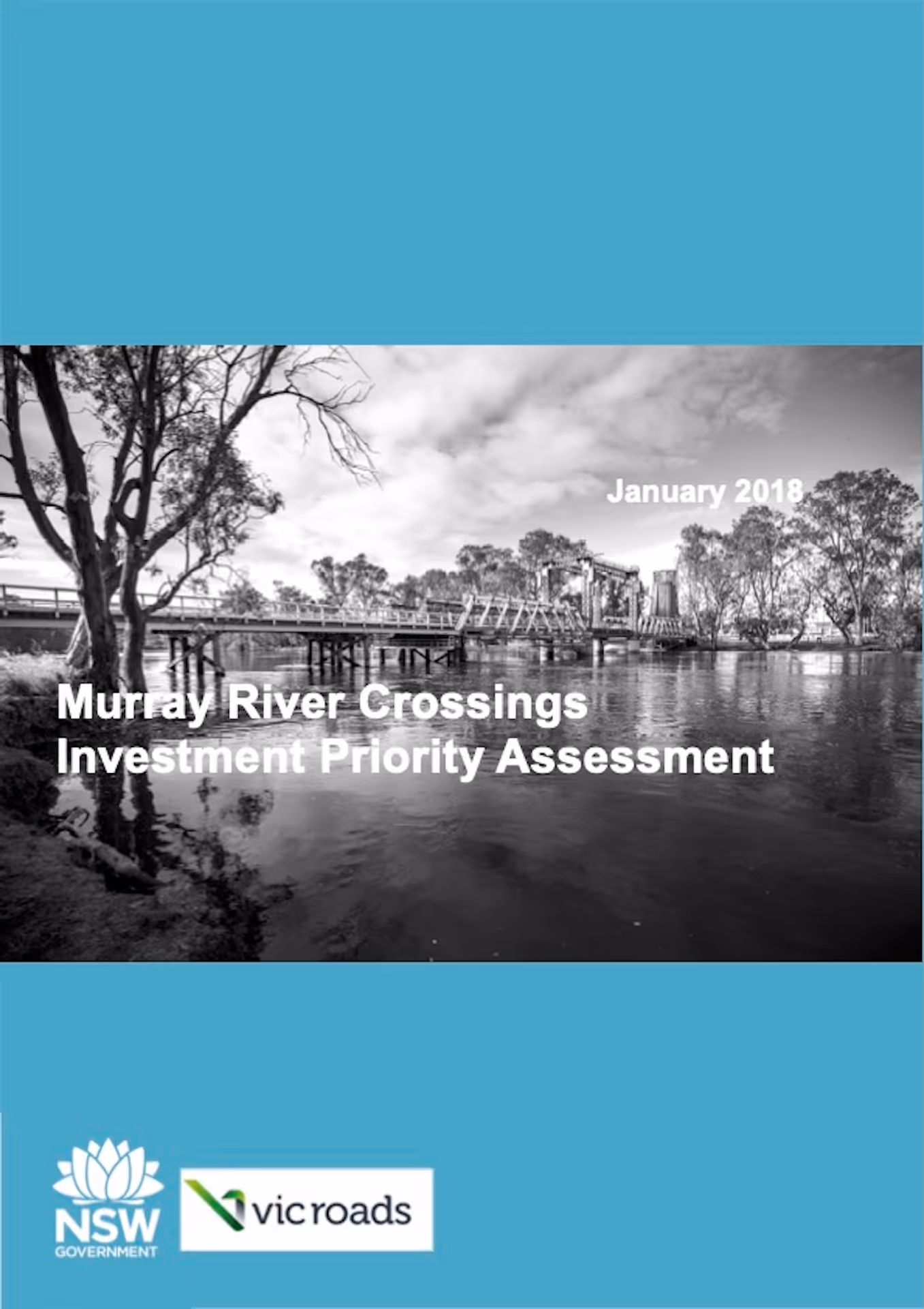 A report on the assessment of the Murray River Crossings